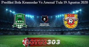 Prediksi Bola Krasnodar Vs Arsenal Tula 19 Agustus 2020