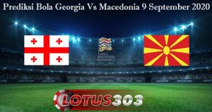 Prediksi Bola Georgia Vs Macedonia 9 September 2020