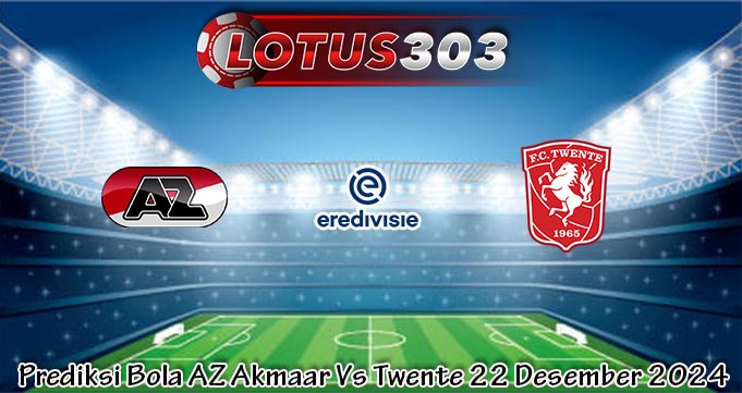 Prediksi Bola AZ Akmaar Vs Twente 22 Desember 2024